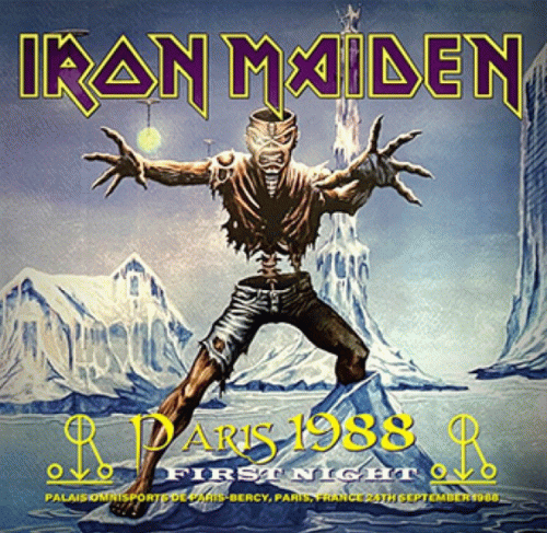 Iron Maiden (UK-1) : Paris 1988 - First Night